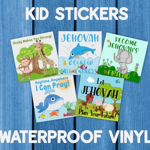 JW Stickers | Become Jehovah's Friend | Jehovah Created All Things | Study Makes You Strong | Anytime Anywhere I Can Pray |JW Kids Gifts