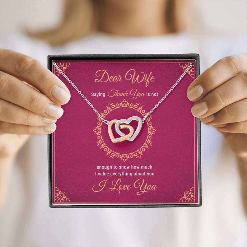 To My Wife Thank You Is Not Enough To Show How Much I Value Everything About You Greeting Card with Necklace