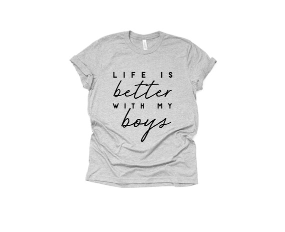 Life Is Better With My Boys Svg File Boy Mom Quotes I Love Etsy