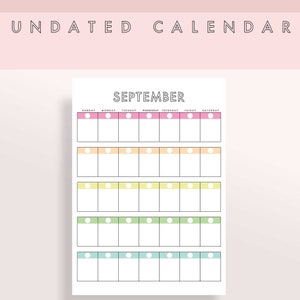 May include: An undated calendar page for September, featuring a grid layout with color-coded boxes for each day of the week. The top of the page reads "UNDATED CALENDAR" and "SEPTEMBER". Each row has a different pastel color.