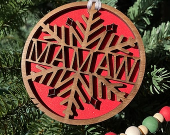 Mamaw - Nana - Grandma Christmas Ornament for 2022 - Christmas Gift
