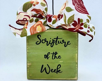 Scripture of the Week Block -Scripture of the week, verse of the week, bible, Christian gift, church, Christmas gift, teacher gift, birthday