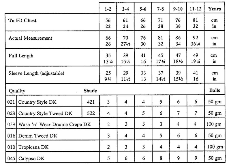 May include: A chart showing yarn sizes and quantities needed for different knitting projects. The chart includes measurements in inches and centimeters for chest, full length, and sleeve length. It also lists the yarn quality, shade number, and number of balls needed for each project.