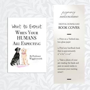 CUSTOM Two Dogs Announcement Book Cover - MESSAGE before purchasing - What To Expect - Dog Pregnancy Announcement - Digital Download