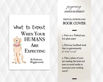 Lab Dog or Golden Retriever - What To Expect Book Cover - Fun Pregnancy Announcement - Pet Pregnancy Announcement - Digital Download - Dust