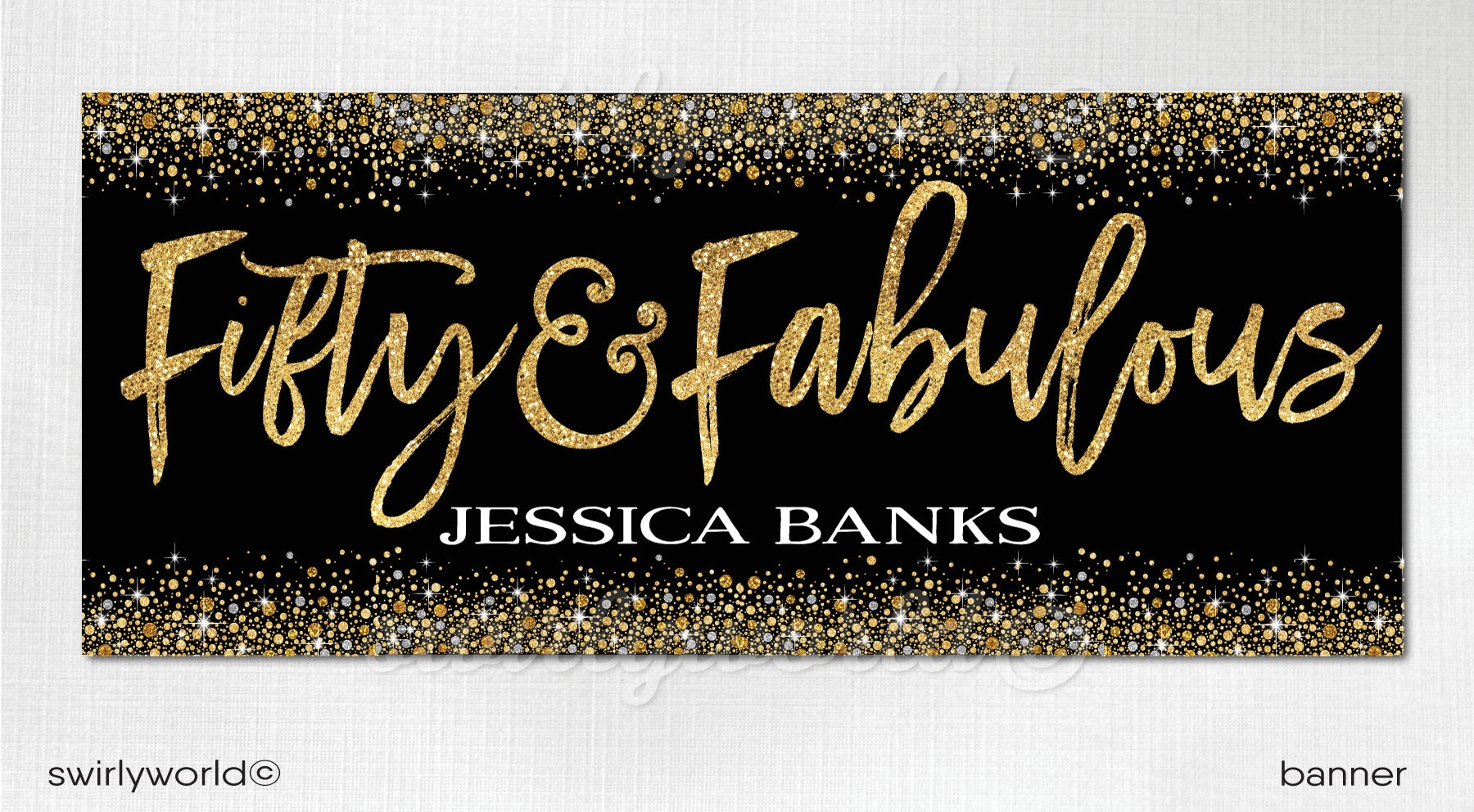 Fifty And Fabulous 50th Birthday Banner Gold And Black 50th Etsy