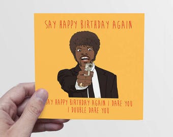 Pulp Fiction Birthday Card, Original Creation, Handmade, Movie, Funny, Love, Geek, Pop Culture, Cute, 90's Nostalgia, Gift For Him, Bday