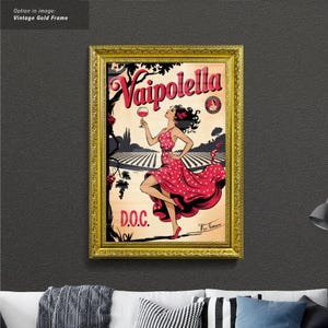 Vaipolella - Etichette per vino artistiche, ispirate alla pubblicità d'epoca. Disponibili poster incorniciati e tele.