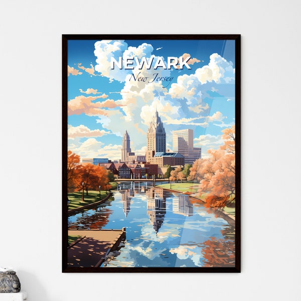 A Poster of Newark New Jersey Skyline - A Water Body With Trees And Buildings In The Background  - Customizable Travel Gift, Travel Art
