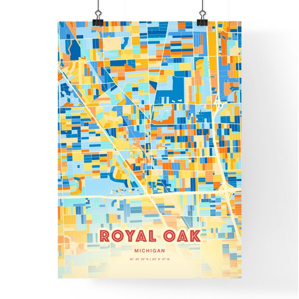 Colorful ROYAL OAK MICHIGAN Blue Orange Fine Art Print Royal Oak United States City Map, a perfect gift.