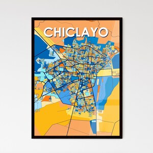 Poster personalizzato con mappa artistica di Chiclayo, Perù - Decorazione murale vibrante e unica per la casa / Regalo personalizzabile e premuroso per ogni occasione