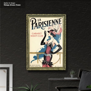 La Parisienne - Cabaret Nachtclub Poster, Vintage Werbung inspiriert. Gerahmtes Poster und Leinwand auf Lager.