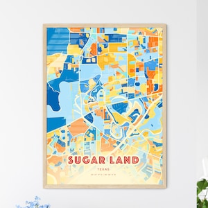 Colorful SUGAR LAND TEXAS Blue Orange Fine Art Print, Sugar Land Usa Two-toned Creative Hometown City Poster, a perfect gift.