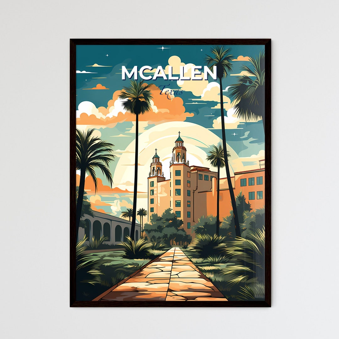 Mcallen, Texas, A Poster of a Building With Palm Trees and a Walkway ...