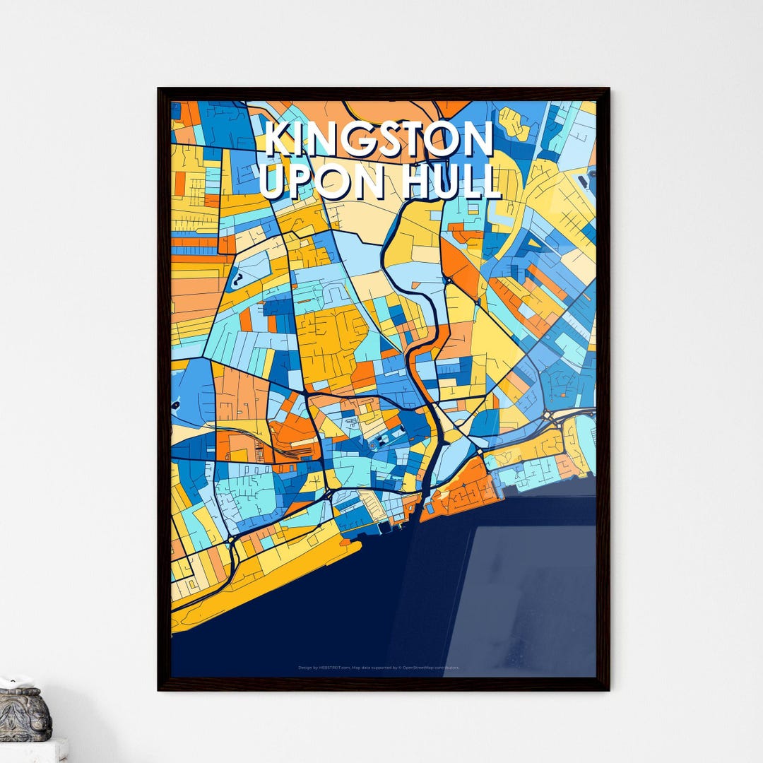 Kingston Upon Hull Art Map Poster Vibrant, Unique Wall Decor for