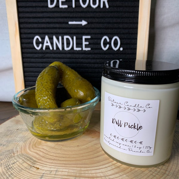 Dill Pickle 8 oz  Soy Candle | Matches | Cotton Wick | Clear Jar