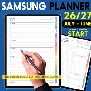 May include: A digital Samsung planner for 26/27, July to June, featuring a weekly layout with a Sunday or Monday start. The interface includes a 100% hyperlinked calendar for days, weeks, months, and quarters, displayed on two tablet screens.