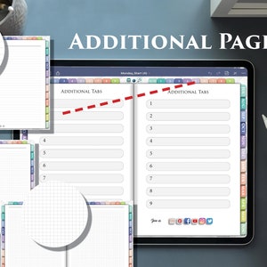 May include: A digital planner app on a tablet screen with a hand holding a stylus. The app has a calendar, notes, and additional tabs for organization. The text on the screen reads "ADDITIONAL PAGES" and "ADDITIONAL TABS".