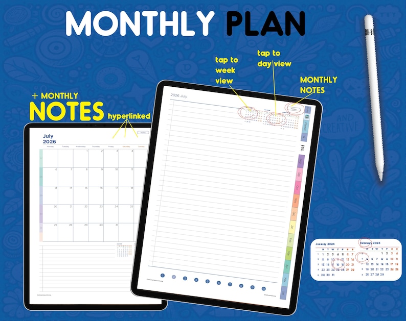 May include: A digital monthly planner displayed on two tablet screens with a white stylus. The interface features a July 2026 calendar, lined note pages, and navigation text including MONTHLY PLAN, tap to week view, tap to day view, and MONTHLY NOTES.