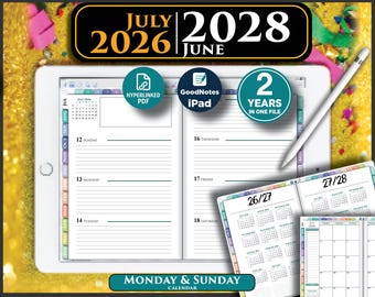 May include: A digital planner displayed on a tablet with a stylus, featuring a weekly layout for June 2026 through July 2028. The screen shows hyperlinked PDF tabs, GoodNotes compatibility, and a two-year calendar view with Monday and Sunday start options.