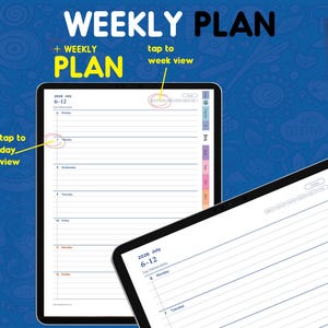 May include: A digital weekly planner displayed on two tablets with a white stylus. The screen shows a July 2026 calendar layout with text labels including WEEKLY PLAN, tap to week view, and tap to day view, featuring lined daily entries.
