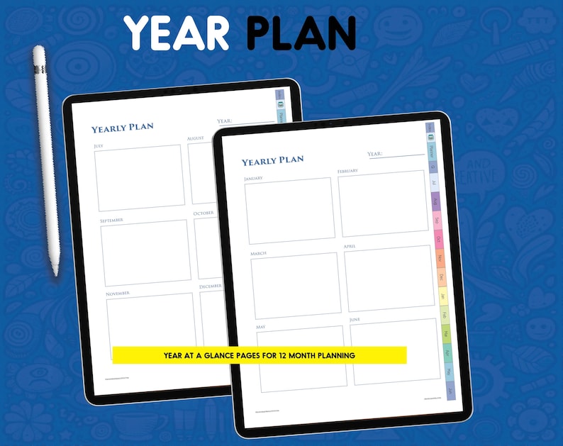 May include: Two digital tablets displaying a yearly plan template with white backgrounds and black text. The screens show monthly boxes for planning. A white stylus is positioned to the left. The text reads YEAR PLAN and YEAR AT A GLANCE PAGES FOR 12 MONTH PLANNING.