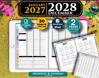 May include: A digital planner displayed on a tablet screen, featuring a two-year calendar from January 2027 to December 2028. The interface includes a 30-minute timeline, hyperlinked PDF functionality, and GoodNotes compatibility for iPad users.