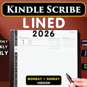 May include: A digital planner for Kindle Scribe, featuring a lined layout for 2026. The planner includes monthly, weekly, and daily views, with a hyperlinked calendar. The design includes the text "Kindle Scribe Lined 2026" and "Monday + Sunday Version."