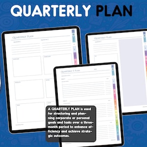 May include: Three digital tablet screens displaying a Quarterly Plan template with lined sections, monthly boxes, and colorful side tabs. A white stylus is positioned to the left. The text QUARTERLY PLAN appears at the top of the blue background.