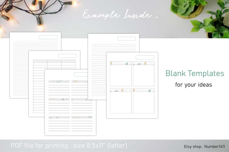 May include: A set of printable blank templates for note-taking and journaling. The templates include lined paper, grid paper, and a four-section page with a decorative border. The templates are designed for use with a standard 8.5x11 inch letter-sized paper.