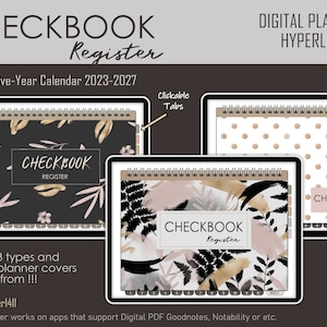 May include: Three digital planner covers with a black and gold floral design, a pink and gold abstract design, and a polka dot design. Each cover has the text "CHECKBOOK Register" and "Clickable Tabs".