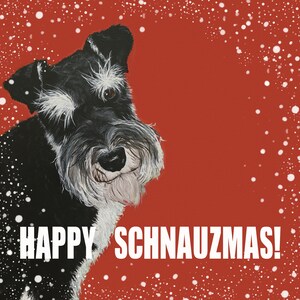 Happy Schnauzmas Weihnachtskarte