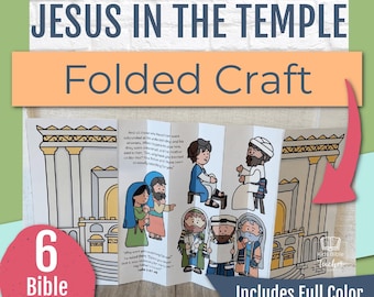 May include: A folded craft featuring illustrations of Jesus in the temple. The craft includes the text "JESUS IN THE TEMPLE" and "Folded Craft". The image also includes the text "6 Bible Versions" and "Includes Full Color & Black & White".