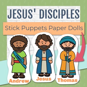 Op de afbeelding: Drie papieren stokpoppen met cartoonillustraties van Andreas, Jezus en Thomas. De tekst JESUS' DISCIPLES en Stick Puppets Paper Dolls staat boven de figuren, met de namen van de personages onderaan elke afbeelding gedrukt.