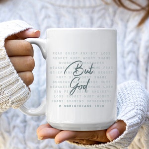 But God Coffee Mug, Scripture Coffee Mug, Bible Verse Coffee Mug, Inspiration Coffee Mug, Christian Mug Positive Coffee Mug Bible Study Gift 15oz