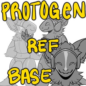 May include: A black and white line art illustration of three protogen characters. The characters are in different poses and have different expressions. The text "PROTOGEN REF BASE" is written in yellow letters at the top of the image.