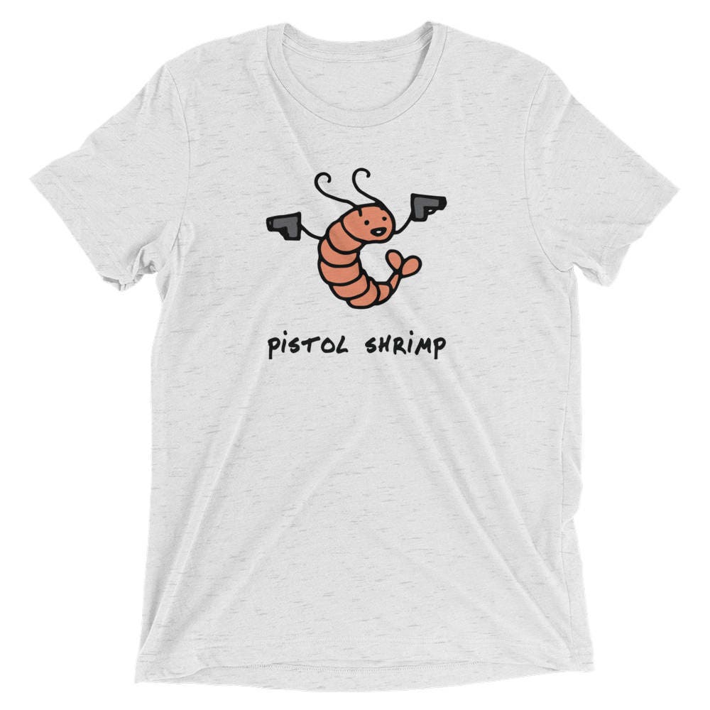 Funny T-shirt Pistol Shrimp Animal Puns Shirt for Etsy