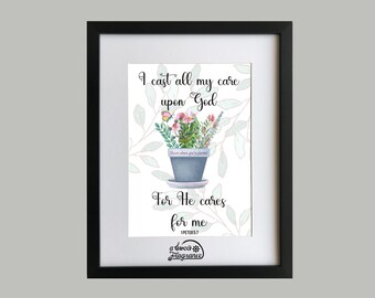 Bible verse art print/1 Peter 5:7/Bloom where you're planted/A3 size