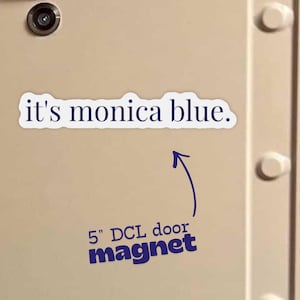 Monica blue DCL cruise magnet outdoor Family DCL Cruise Life DCL Cruise door magnet
