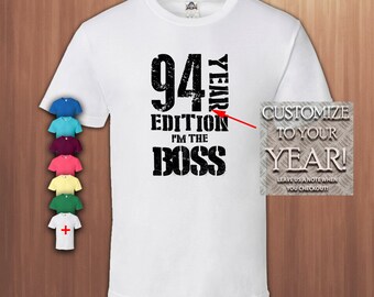 94th Birthday Shirt Happy Birthday Gift Customized Birthday T-Shirt