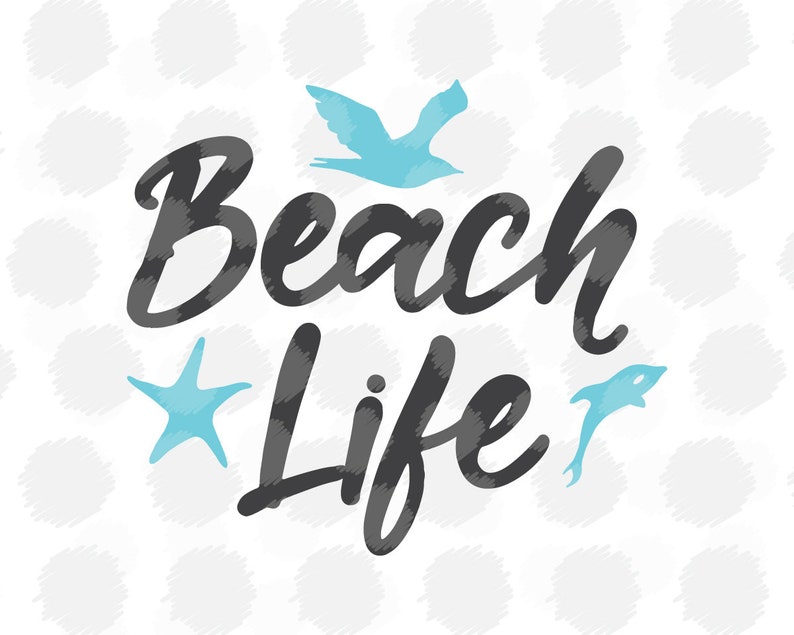 Download Beach Life Svg file for Cricut / Silhouette Svg files | Etsy