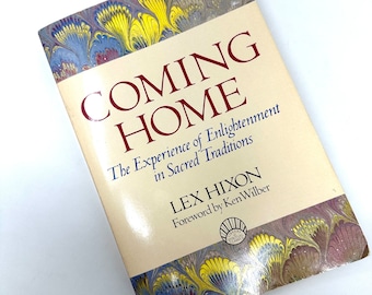 Coming Home~Lex Hixon~1989~First Edition~Fourth Printing~Near Fine Condition~Free Shipping
