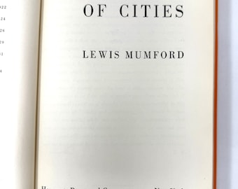 The Culture of Cities~Lewis Mumford~1938~Stated First Edition~Signed~Association Copy~Inscribed to Paul Sears~Paul J. Woolf Photo Plates