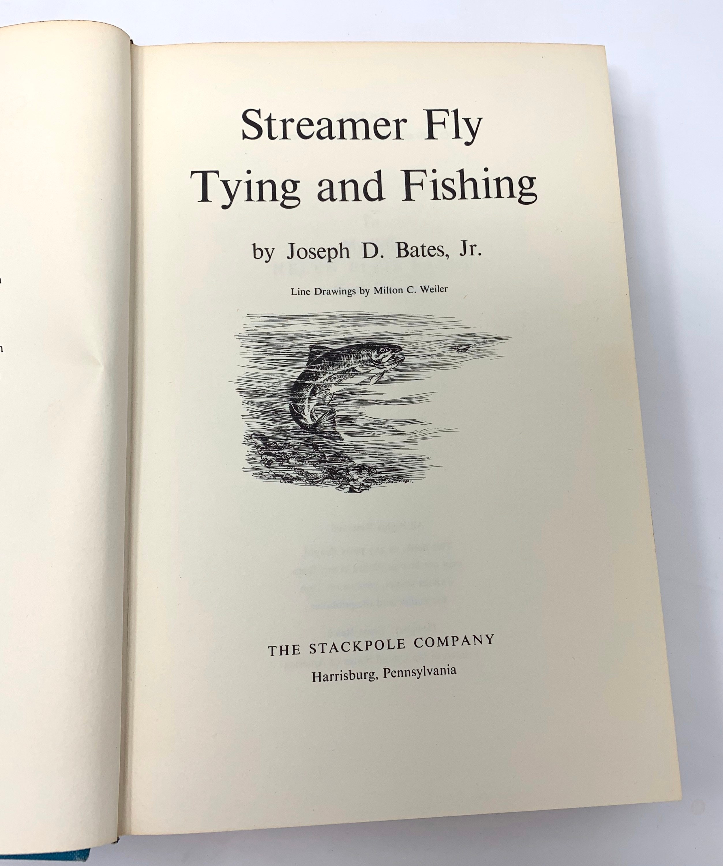 Streamer Fly Tying and FishingJoseph Bates Jr.1966Stated First