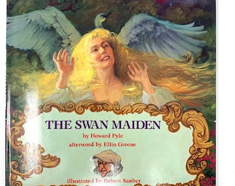 The Swan Maiden~Howard Pyle~Robert Sauber~1994~Stated First Edition~Fine Condition~Color Illustrations~Free Shipping