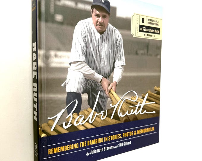 Babe Ruth~Remembering the Bambino~First Edition~First Printing~2008~Hardcover~Julia Ruth Stevens~Very Good to Near Fine Condition~Free Ship