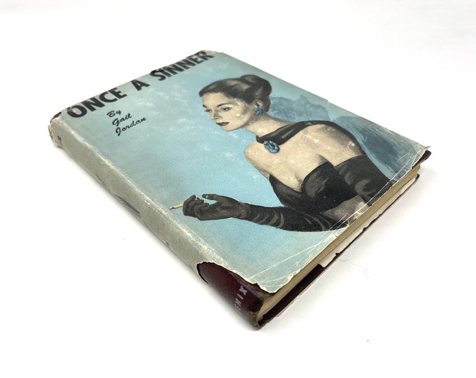Once a Sinner~Gail Jordan~Peggy Dern~Peggy Gaddis~1947~First Edition~First Print~Phoenix Press~Free Shipping