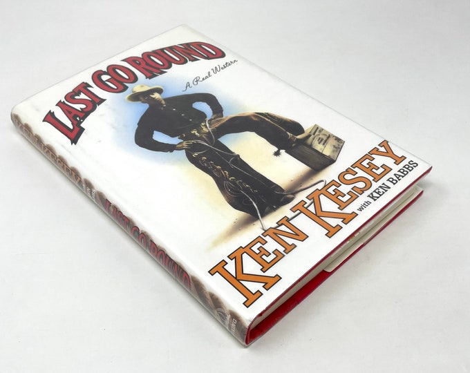 Last Go Round~Ken Kesey~1994~First Edition~First Printing~Fine Condition~Free Shipping