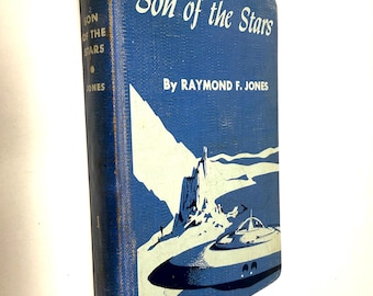 Son of the Stars~Raymond F. Jones~1952~Stated First Edition~First Printing~Rare~Good Condition~Library Binding~Free Shipping