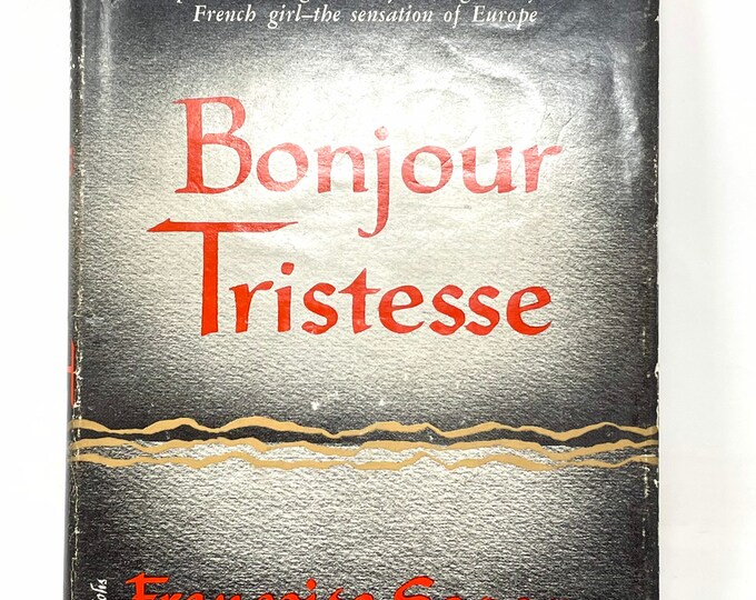 Bonjour Tristesse~Francoise Sagan~1955~Stated First Edition~First Printing~Extremely Rare~Dust Cover~Very Good Condition~Free Shipping